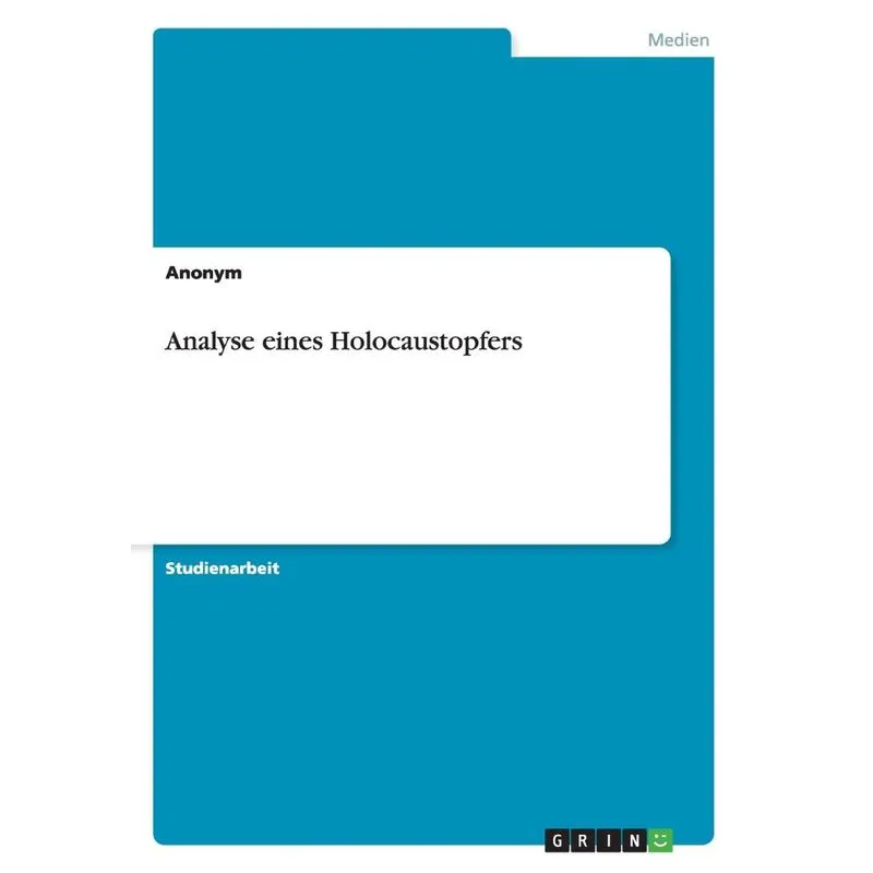 Analyse eines Holocaustopfers