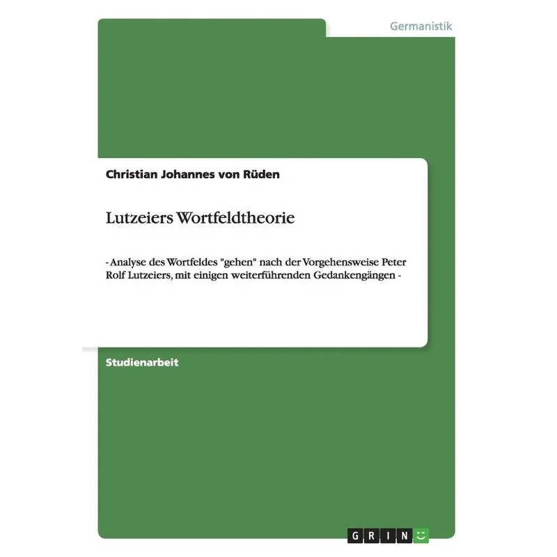 Lutzeiers Wortfeldtheorie