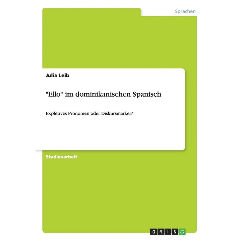 Ello im dominikanischen Spanisch