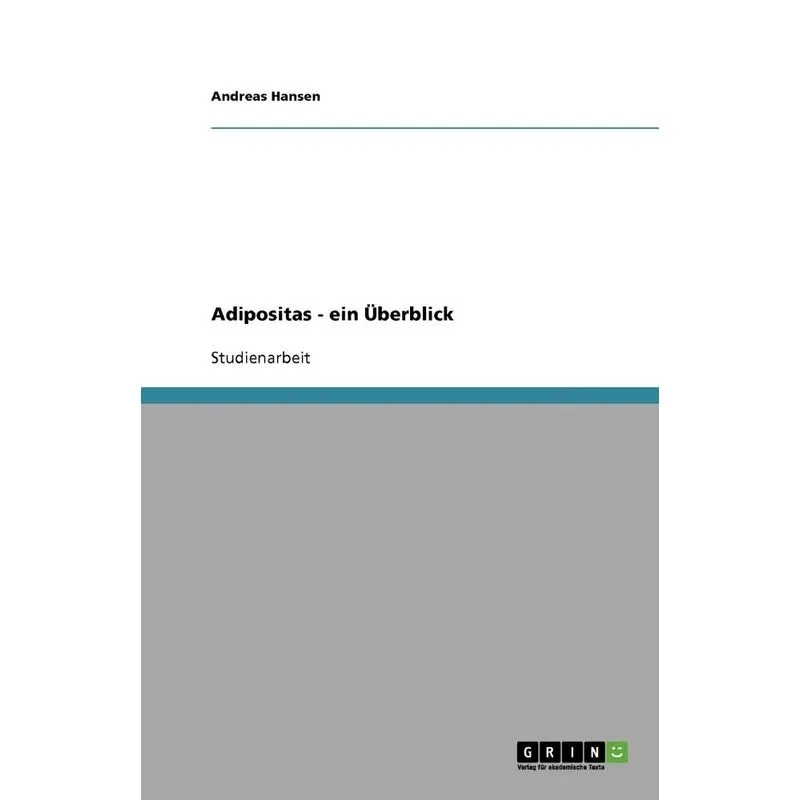 Adipositas - ein Überblick