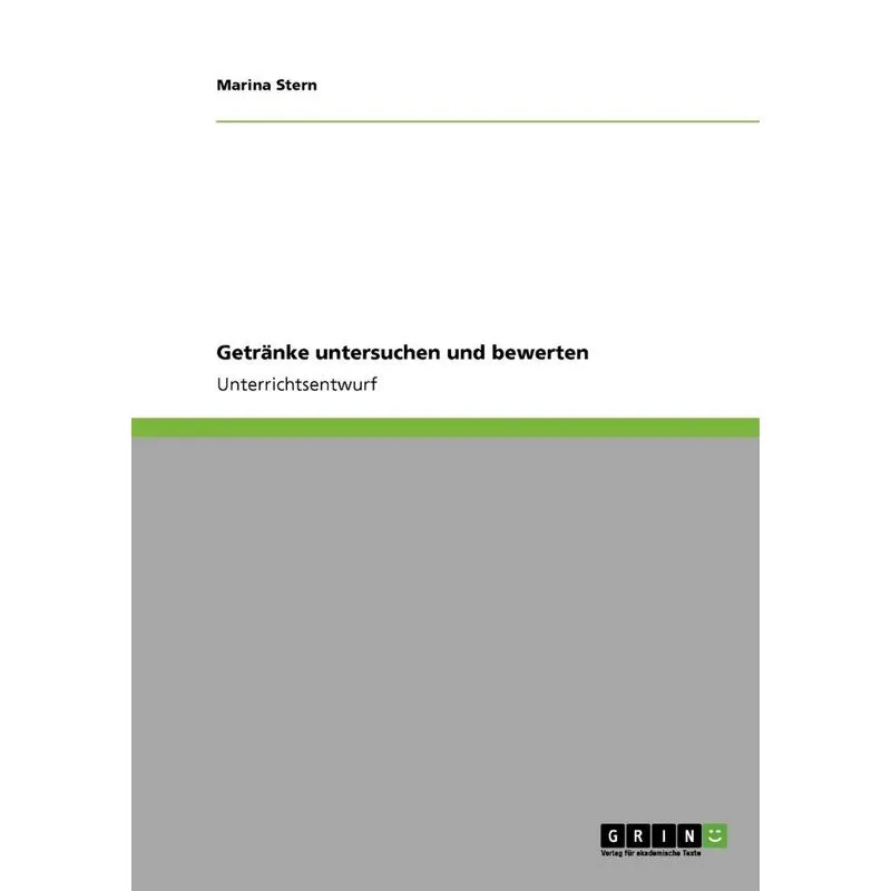 Getränke untersuchen und bewerten
