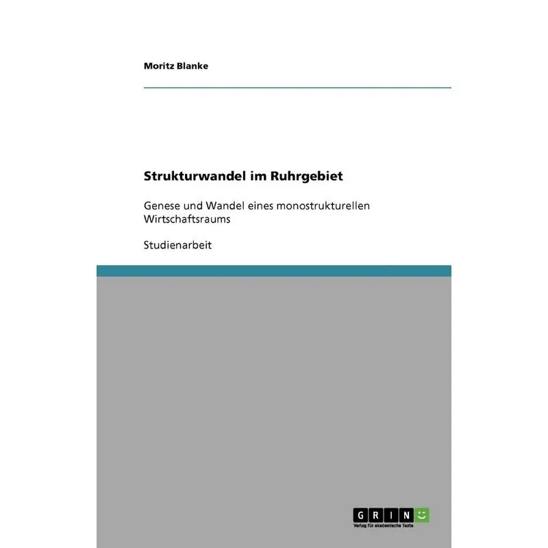 Strukturwandel im Ruhrgebiet