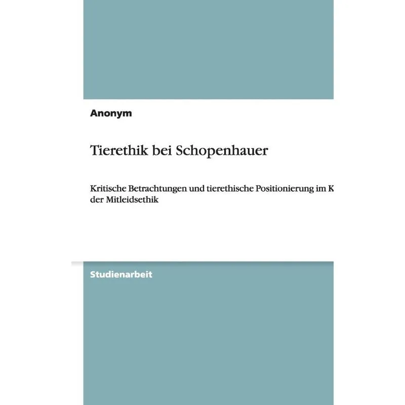 Tierethik bei Schopenhauer