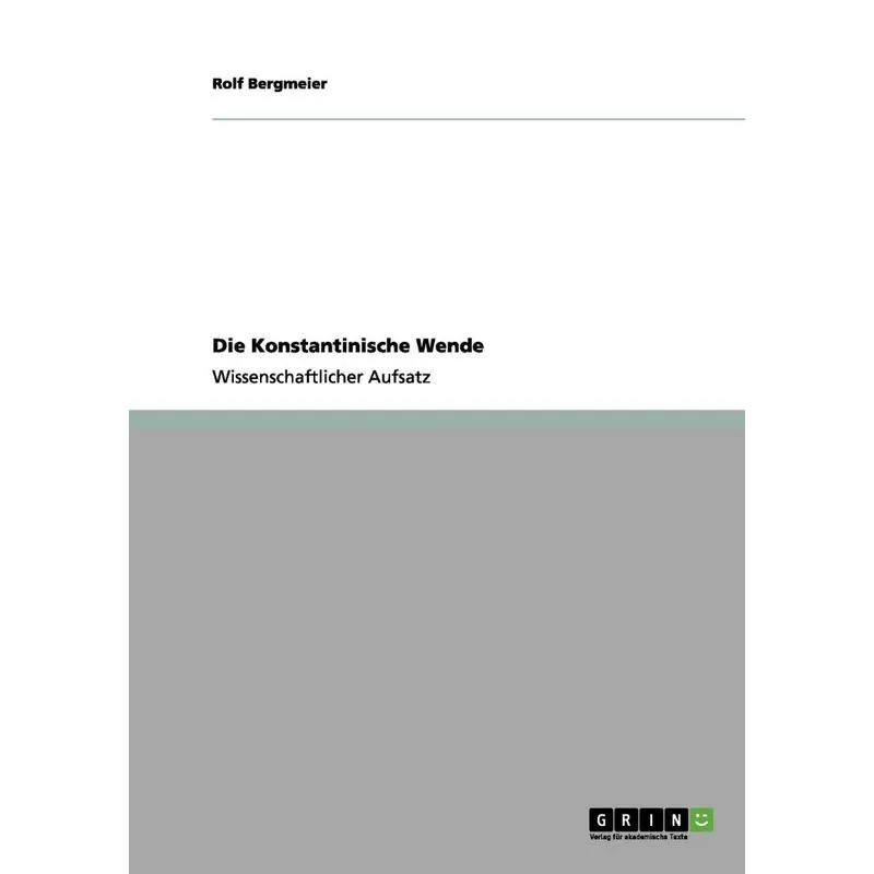 Die Konstantinische Wende