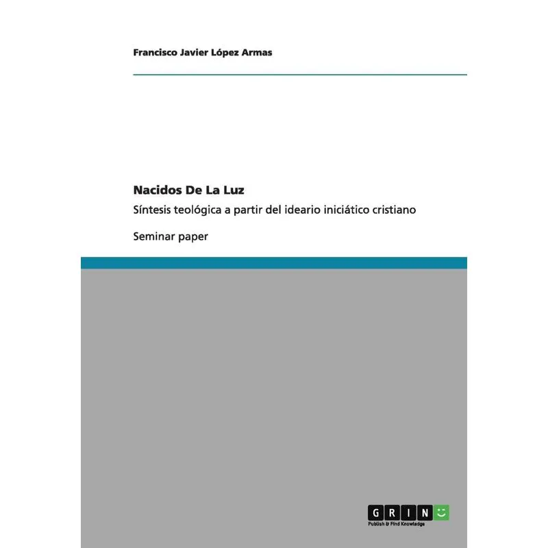 Nacidos De La Luz