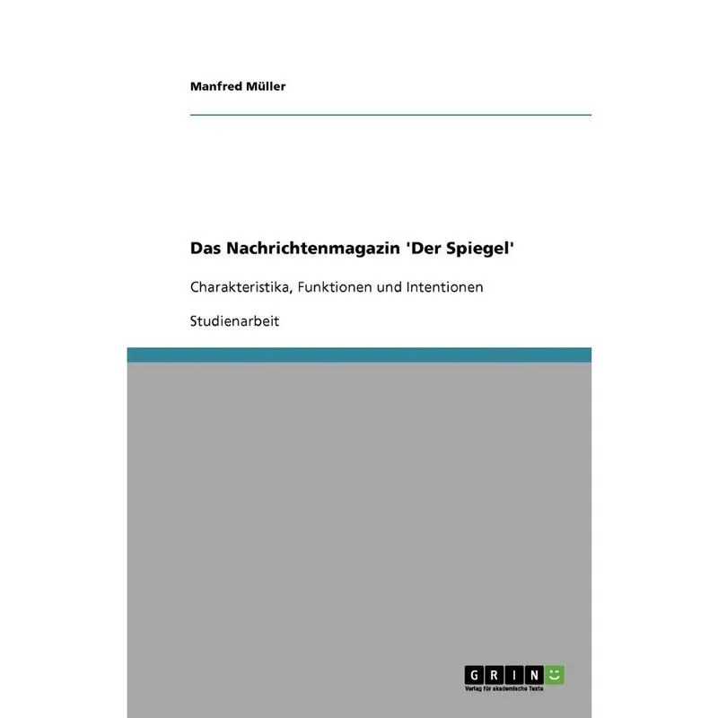 Das Nachrichtenmagazin Der Spiegel
