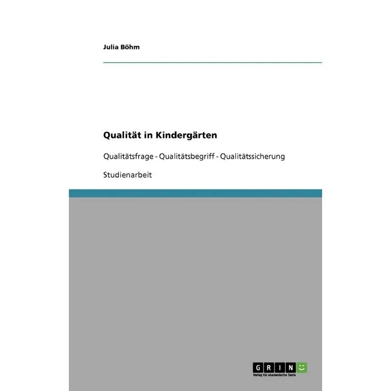 Qualität in Kindergärten