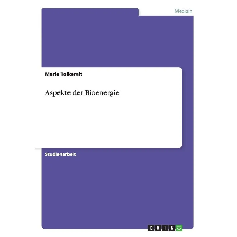 Aspekte der Bioenergie