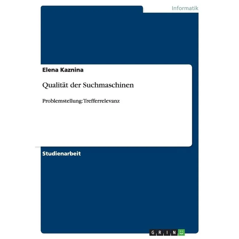 Qualität der Suchmaschinen