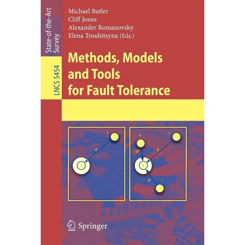Methods, Models and Tools for Fault Tolerance