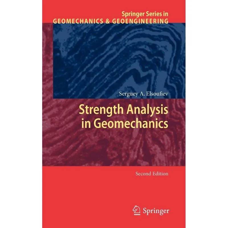 Strength Analysis in Geomechanics