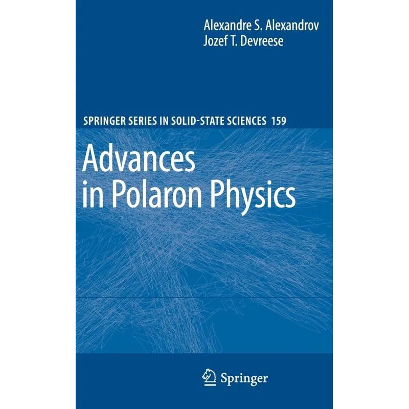Advances in Polaron Physics