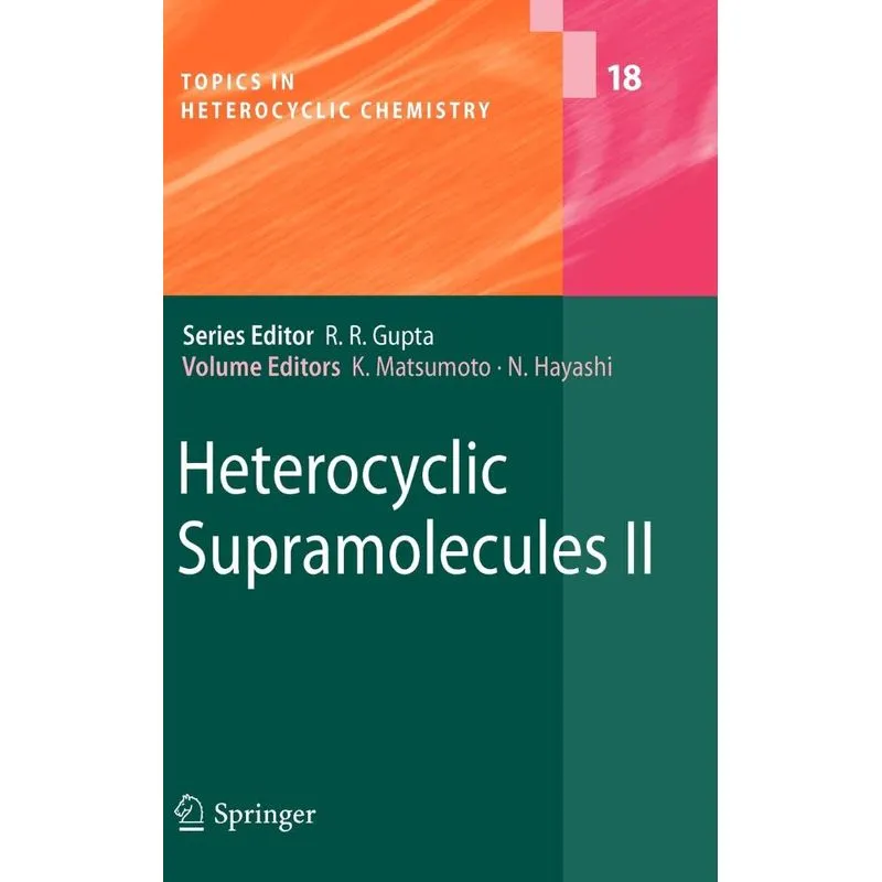 Heterocyclic Supramolecules II