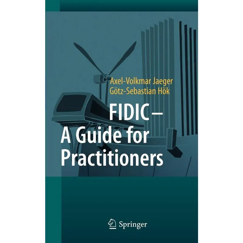 Fidic - A Guide for Practitioners
