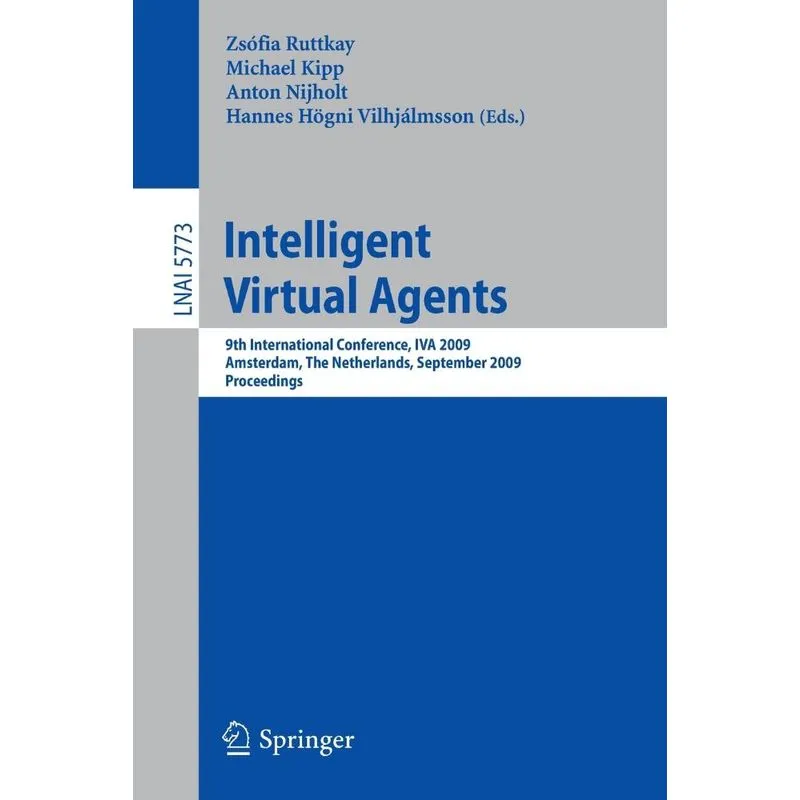 Intelligent Virtual Agents
