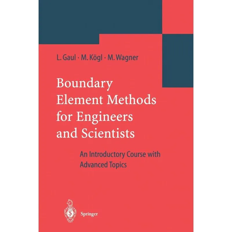 Boundary Element Methods for Engineers and Scientists