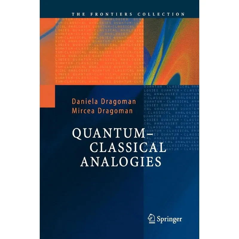 Quantum-Classical Analogies