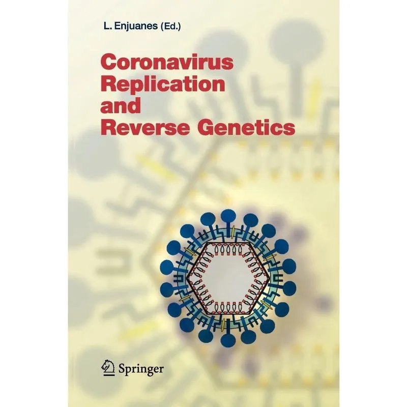 Coronavirus Replication and Reverse Genetics