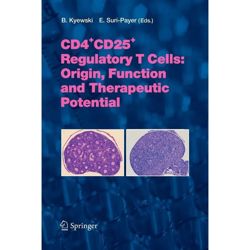 CD4+CD25+ Regulatory T Cells