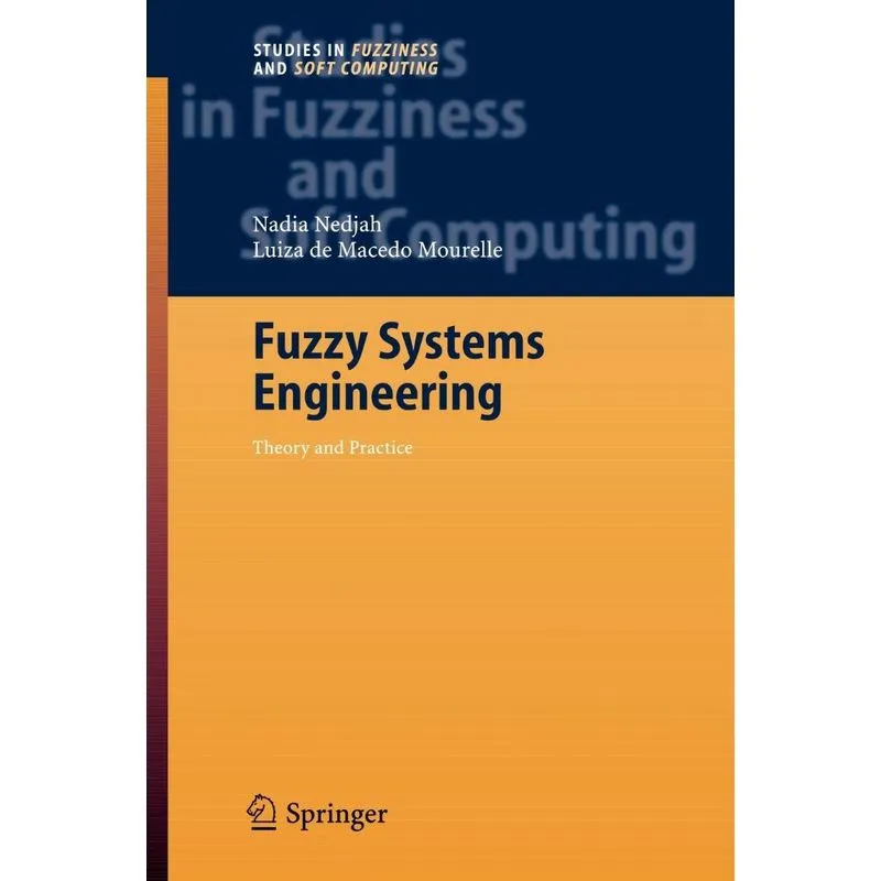 Fuzzy Systems Engineering