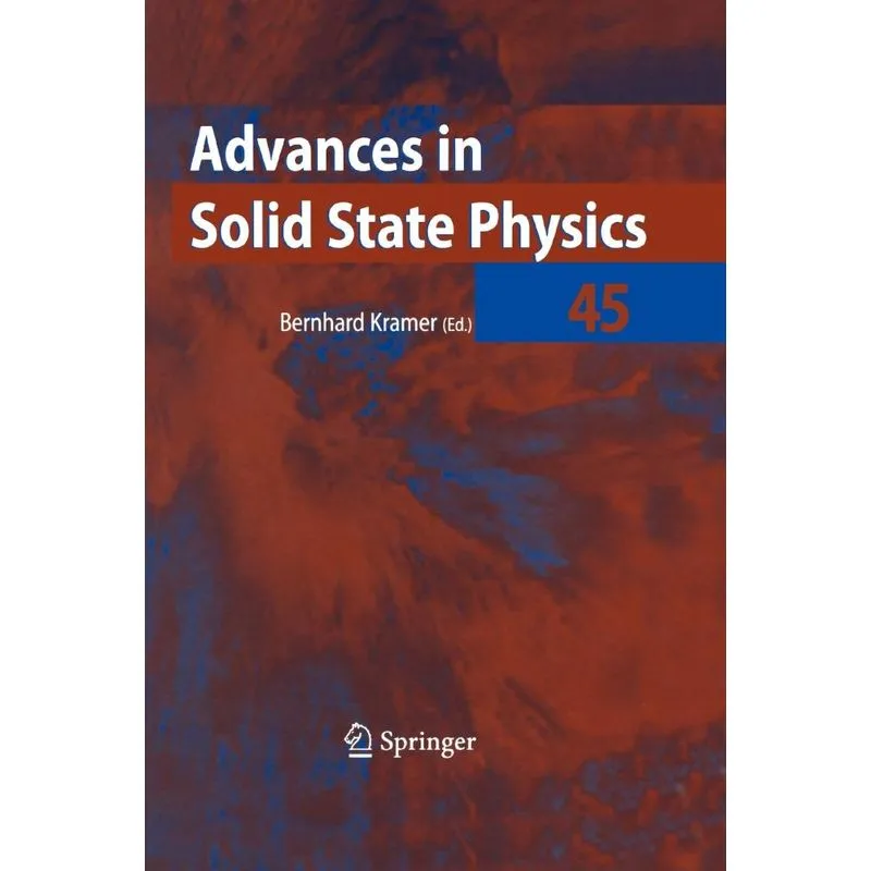Advances in Solid State Physics 45