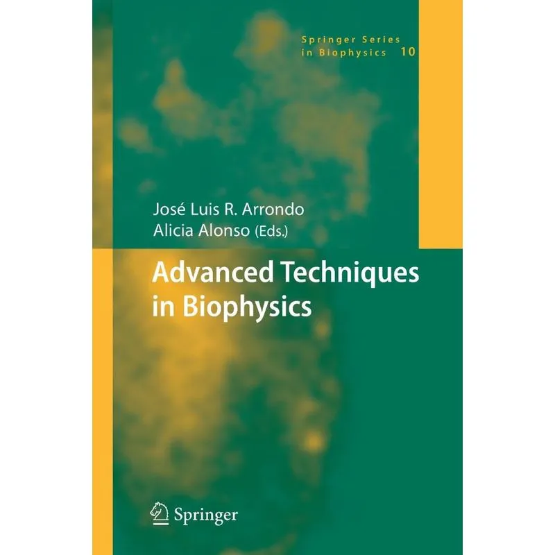 Advanced Techniques in Biophysics