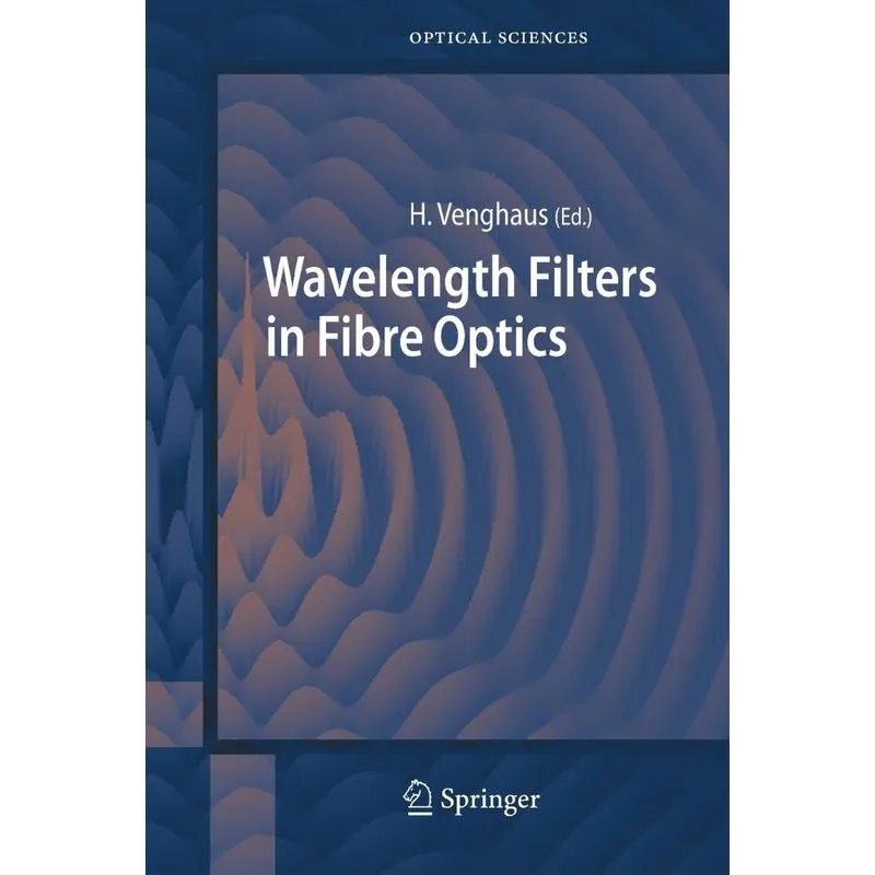 Wavelength Filters in Fibre Optics