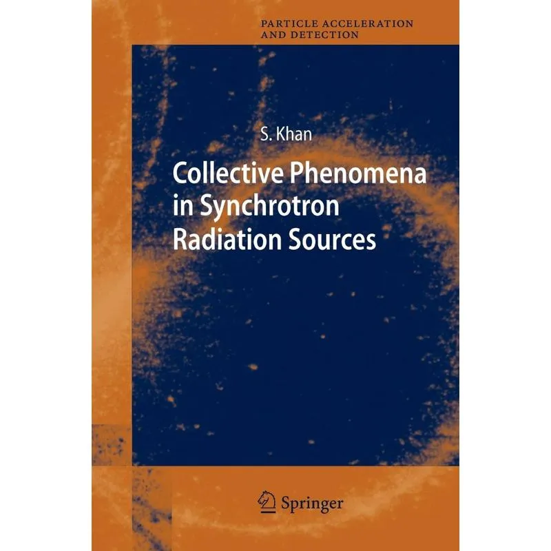 Collective Phenomena in Synchrotron Radiation Sources