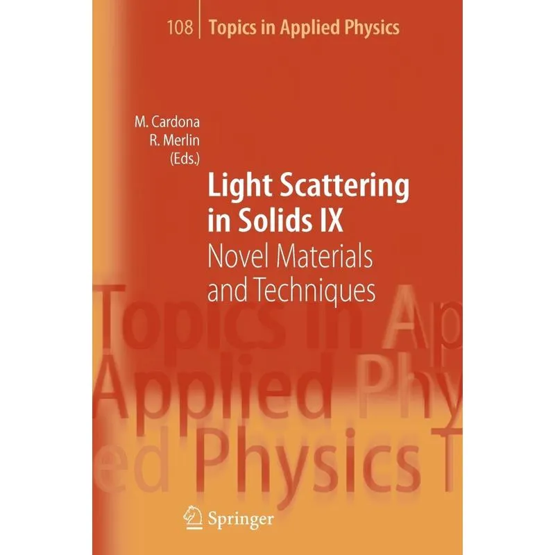 Light Scattering in Solids IX