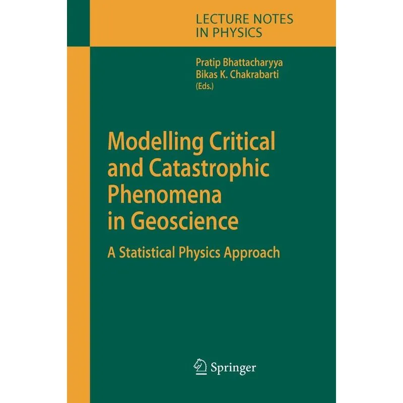 Modelling Critical and Catastrophic Phenomena in Geoscience