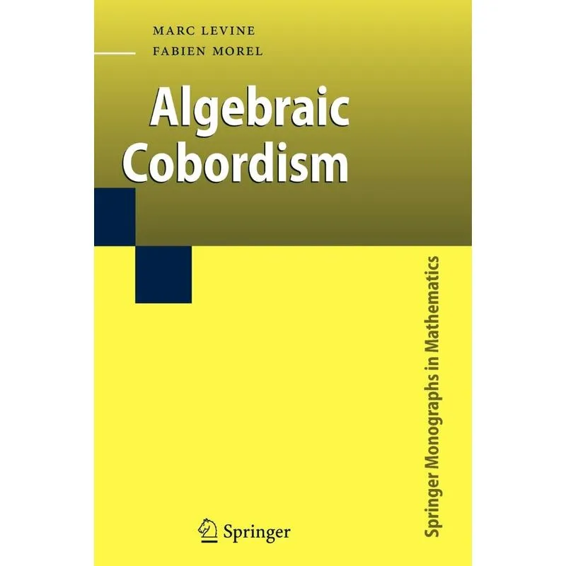 Algebraic Cobordism