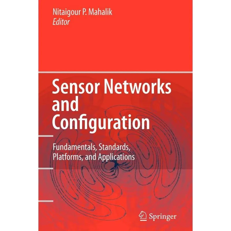 Sensor Networks and Configuration
