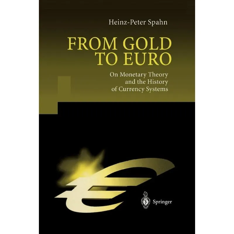 From Gold to Euro