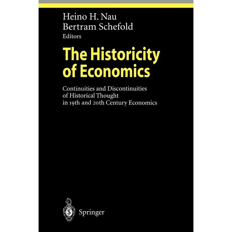 The Historicity of Economics