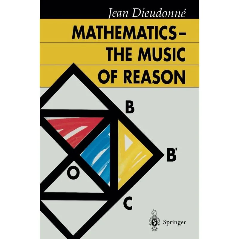 Mathematics - The Music of Reason