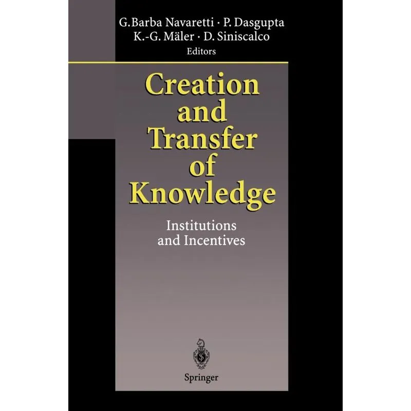 Creation and Transfer of Knowledge