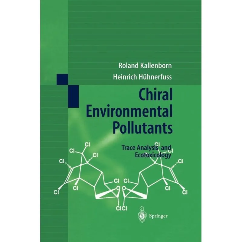 Chiral Environmental Pollutants