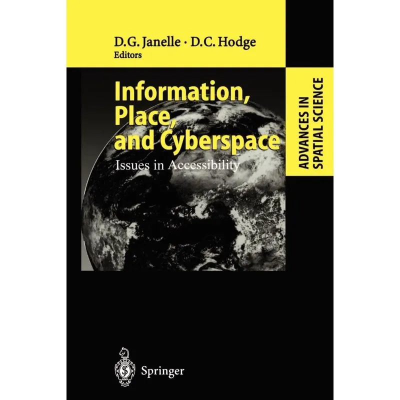 Information, Place, and Cyberspace