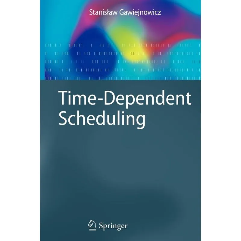 Time-Dependent Scheduling