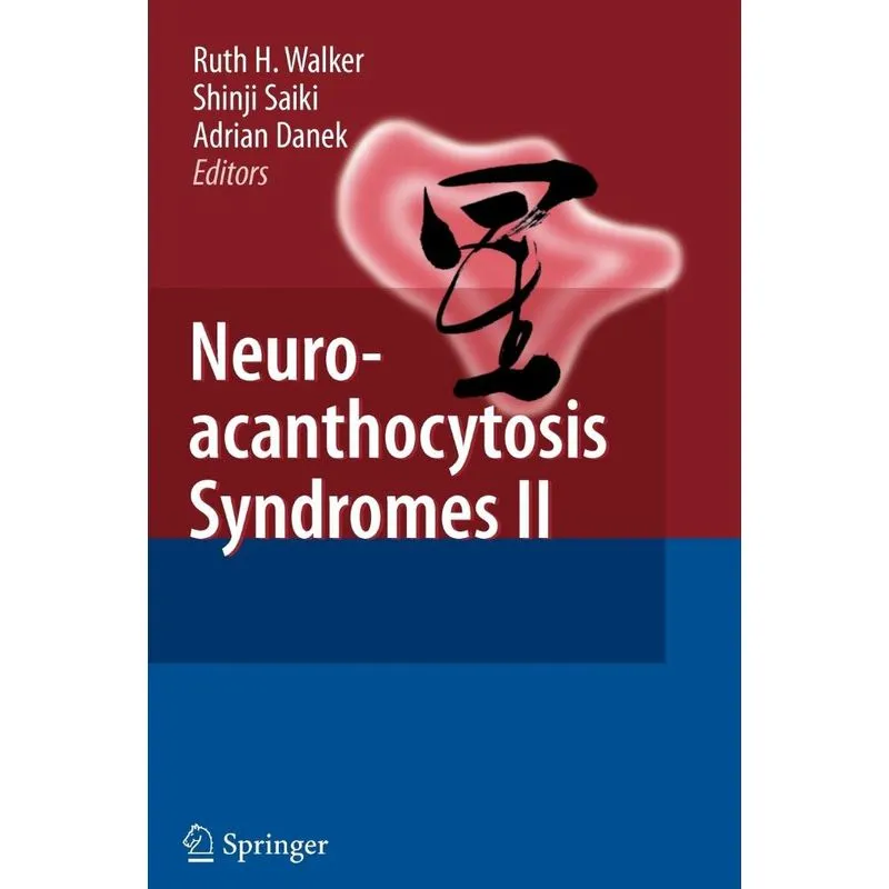 Neuroacanthocytosis Syndromes II