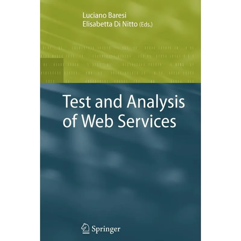 Test and Analysis of Web Services