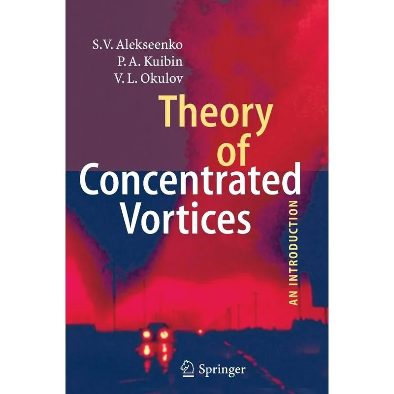 Theory of Concentrated Vortices