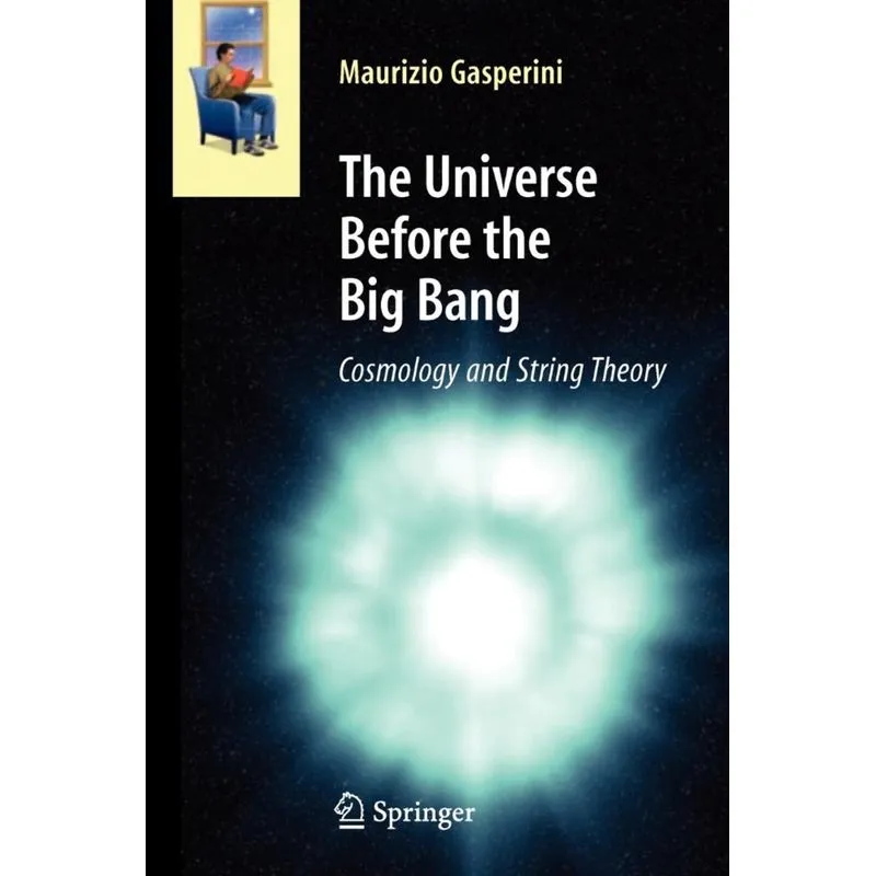 The Universe Before the Big Bang