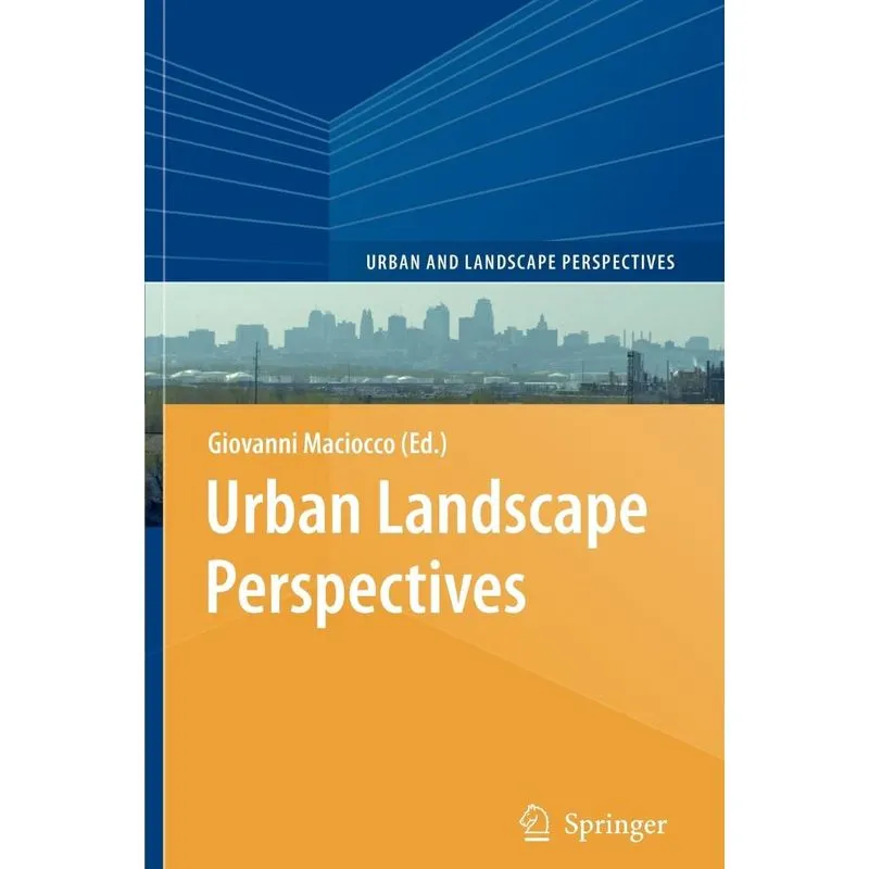 Urban Landscape Perspectives