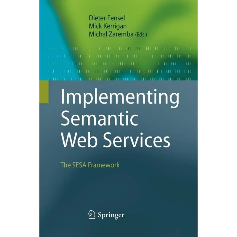 Implementing Semantic Web Services