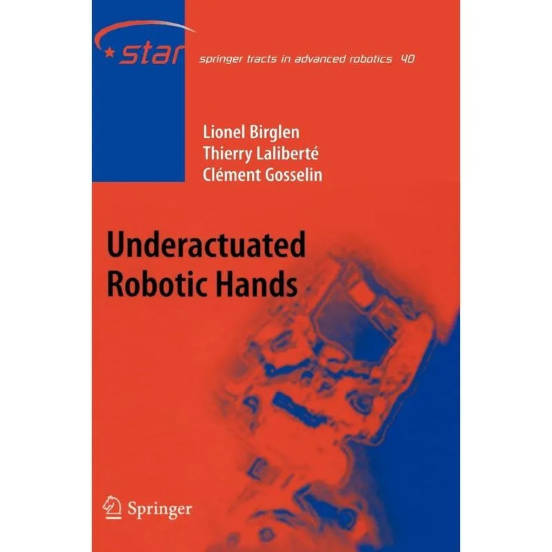 Underactuated Robotic Hands