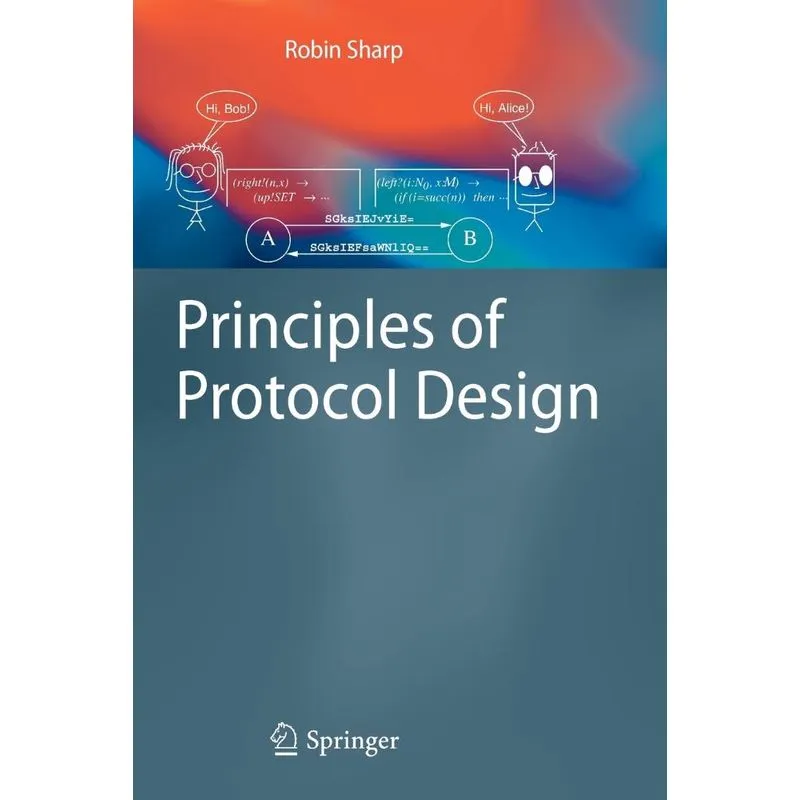 Principles of Protocol Design