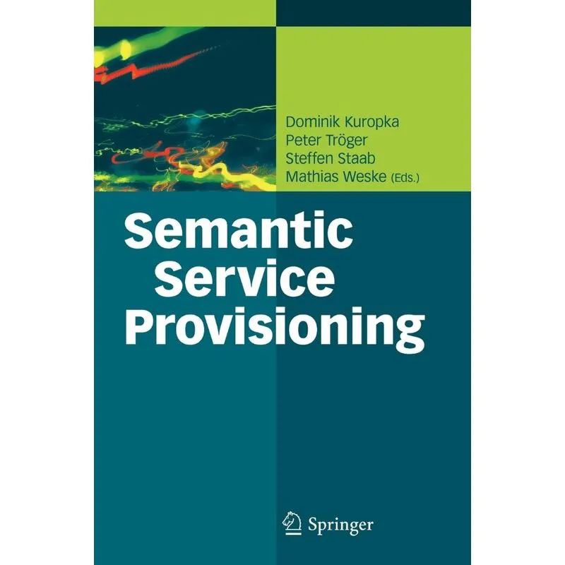 Semantic Service Provisioning