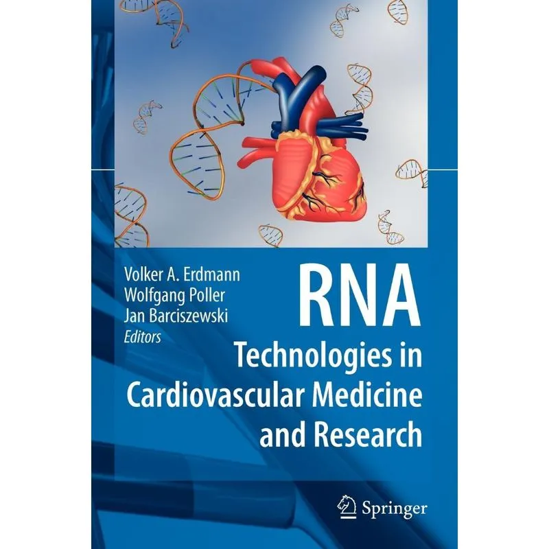 RNA Technologies in Cardiovascular Medicine and Research
