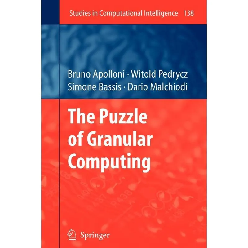 The Puzzle of Granular Computing